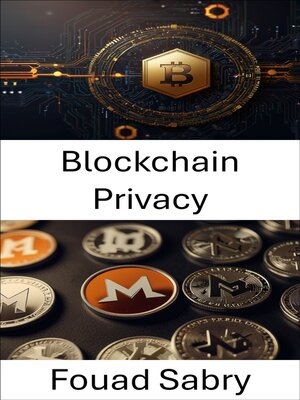 cover image of Blockchain Privacy